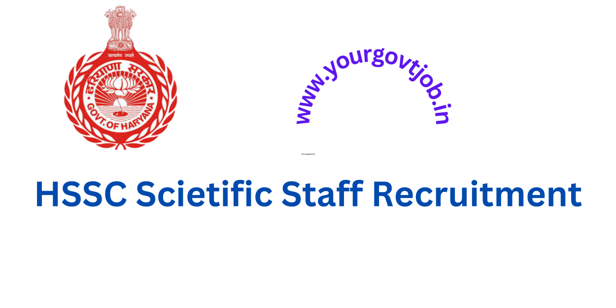 HSSC Scientific Staff Recruitment